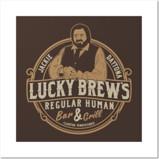 Jackie Daytona - Lucky Brews Regular Human Bar and Grill Posters and Art